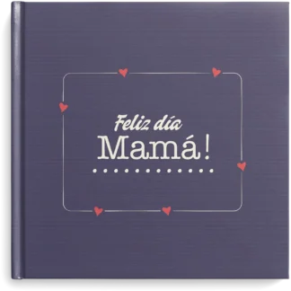 Fotolibro tapa dura "Feliz Día Mamá"