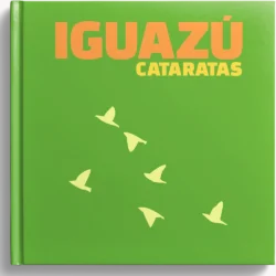 Fotolibro Cataratas del Iguazú – Destinos Printy Fotolibro Cataratas del Iguazú – Destinos Printy